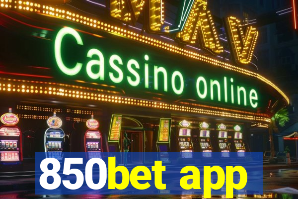 850bet app